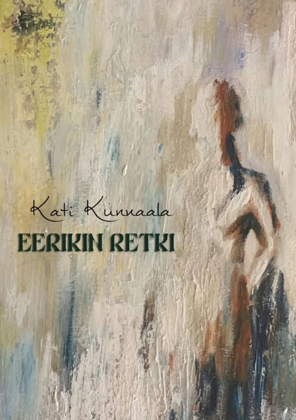 Kunnaala, Eerikin retki