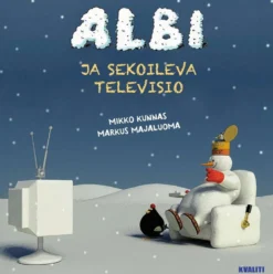 Kunnas, Albi ja sekoileva televisio