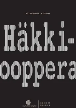 Kuosa, Häkkiooppera