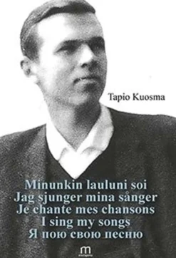 Kuosma, Minunkin lauluni soi