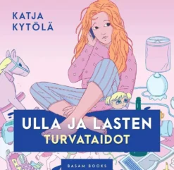 Kytölä, Ulla ja lasten turvataidot