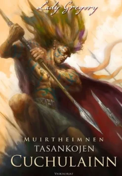 Lady Gregory, Muirtheimnen tasankojen Cuchulainn
