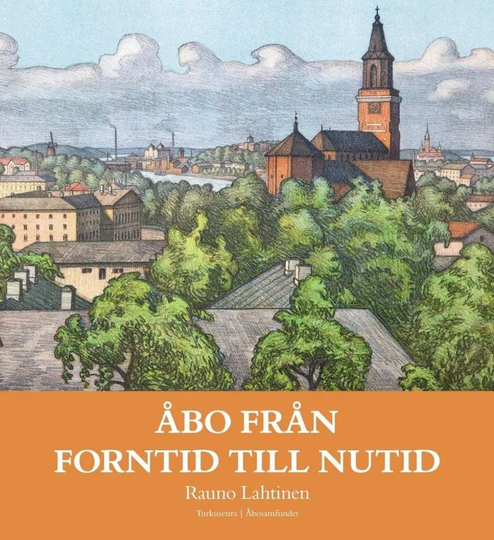 Lahtinen, Åbo från forntid till nutid
