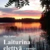Laituri, Laiturina elettyä