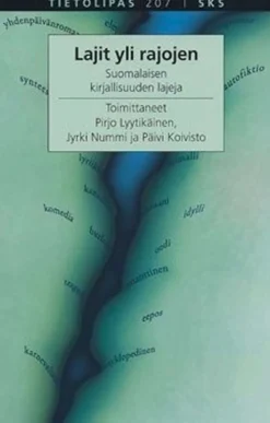 Lajit yli rajojen - suomalaisen kirjallisuuden lajeja