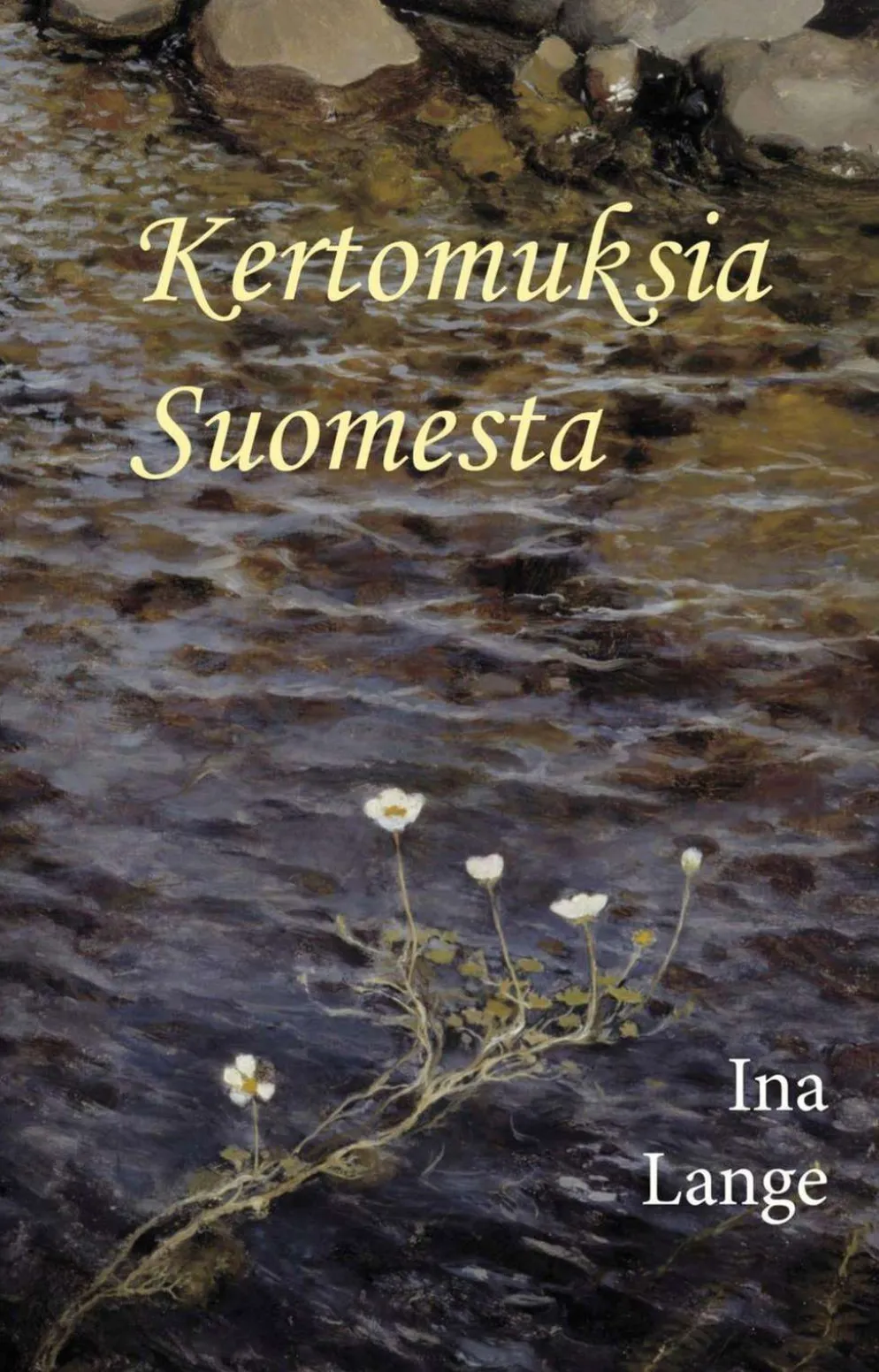 Lange, Kertomuksia Suomesta