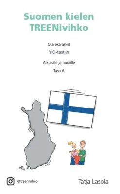Lasola, Suomen kielen treenivihko - Ota eka askel YKI-testiin: Aikuisille ja nuorille: Taso A