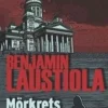 Laustiola, Mörkrets änglar