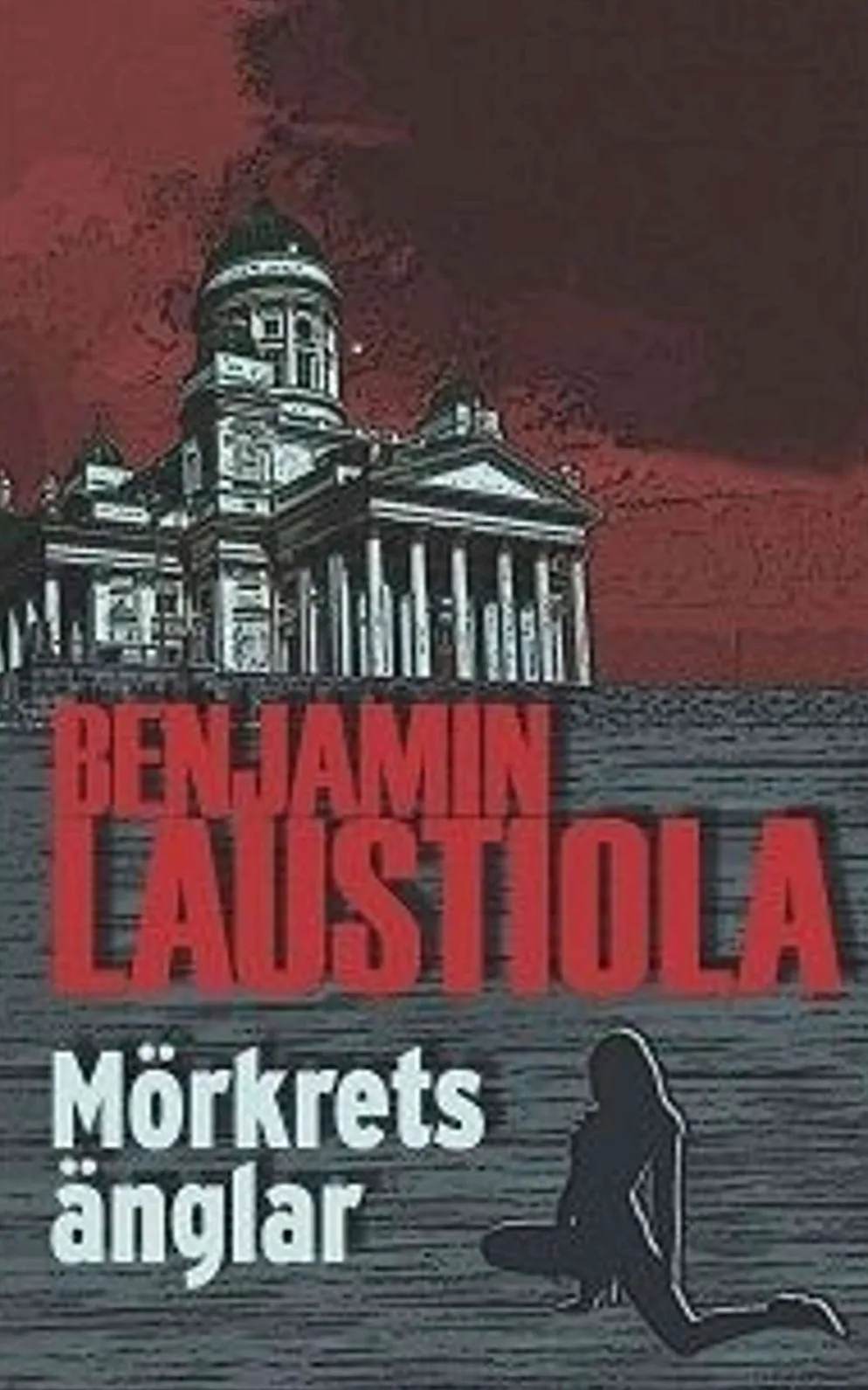 Laustiola, Mörkrets änglar