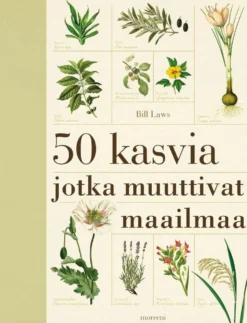 Laws, 50 kasvia jotka muuttivat maailmaa