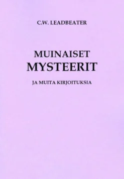 Leadbeater, Muinaiset mysteerit ja muita kirjoituksia