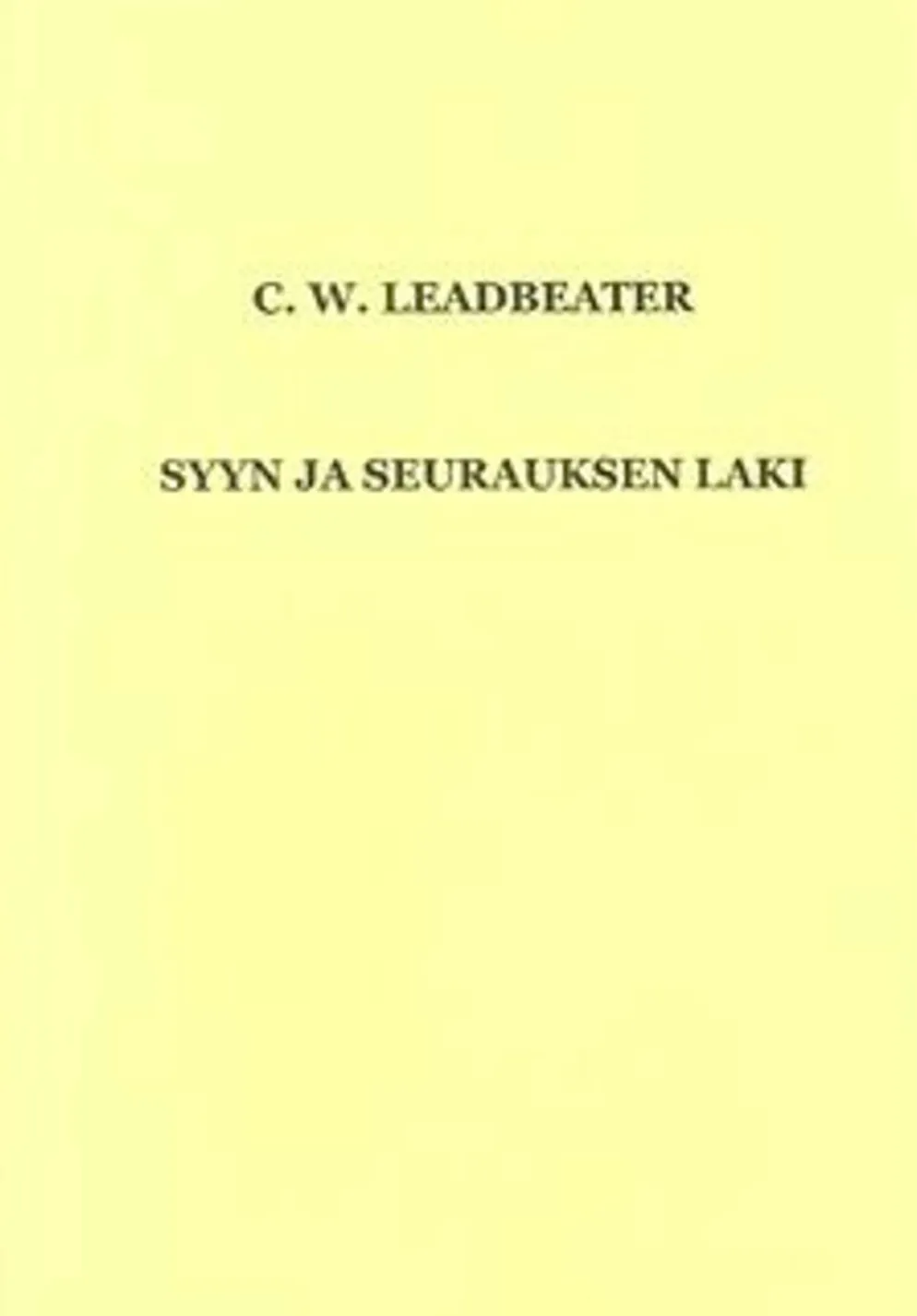 Leadbeater, Syyn ja seurauksen laki