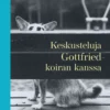 Lehtinen, Keskusteluja Gottfried-koiran kanssa