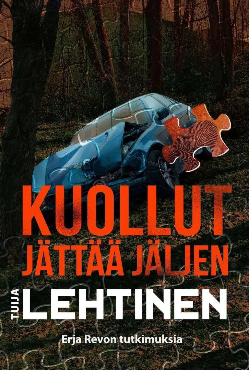 Lehtinen, Kuollut jättää jäljen