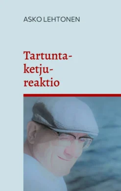 Lehtonen, Tartuntaketjureaktio - Pakinoita koronavuodelta