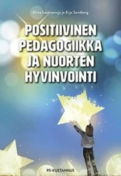 Leskisenoja, Positiivinen pedagogiikka ja nuorten hyvinvointi