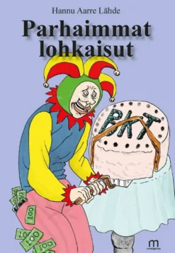 Lähde Hannu Aarre, Parhaimmat lohkaisut