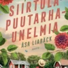 Liabäck, Siirtolapuutarhaunelmia