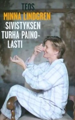 Lindgren, Sivistyksen turha painolasti