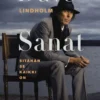 Lindholm, Sanat - Sitähän se kaikki on
