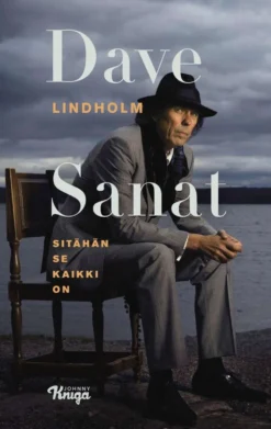Lindholm, Sanat - Sitähän se kaikki on