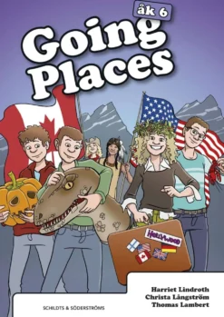 Lindroth, Going Places 6 - Text- och aktivitetsbok
