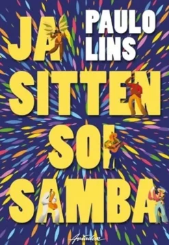 Lins, Ja sitten soi samba
