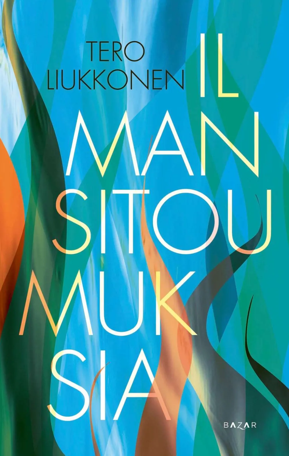 Liukkonen, Ilman sitoumuksia