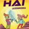 Ljunggren, Lasermiekka