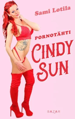 Lotila, Pornotähti Cindy Sun