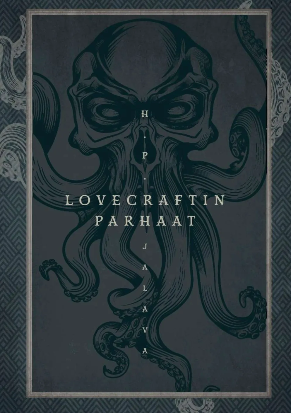Lovecraft, H. P. Lovecraftin parhaat