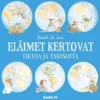 Luca, Eläimet kertovat - Tietoa ja Tarinoita