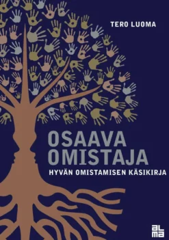 Luoma, Osaava omistaja - Hyvän omistamisen käsikirja