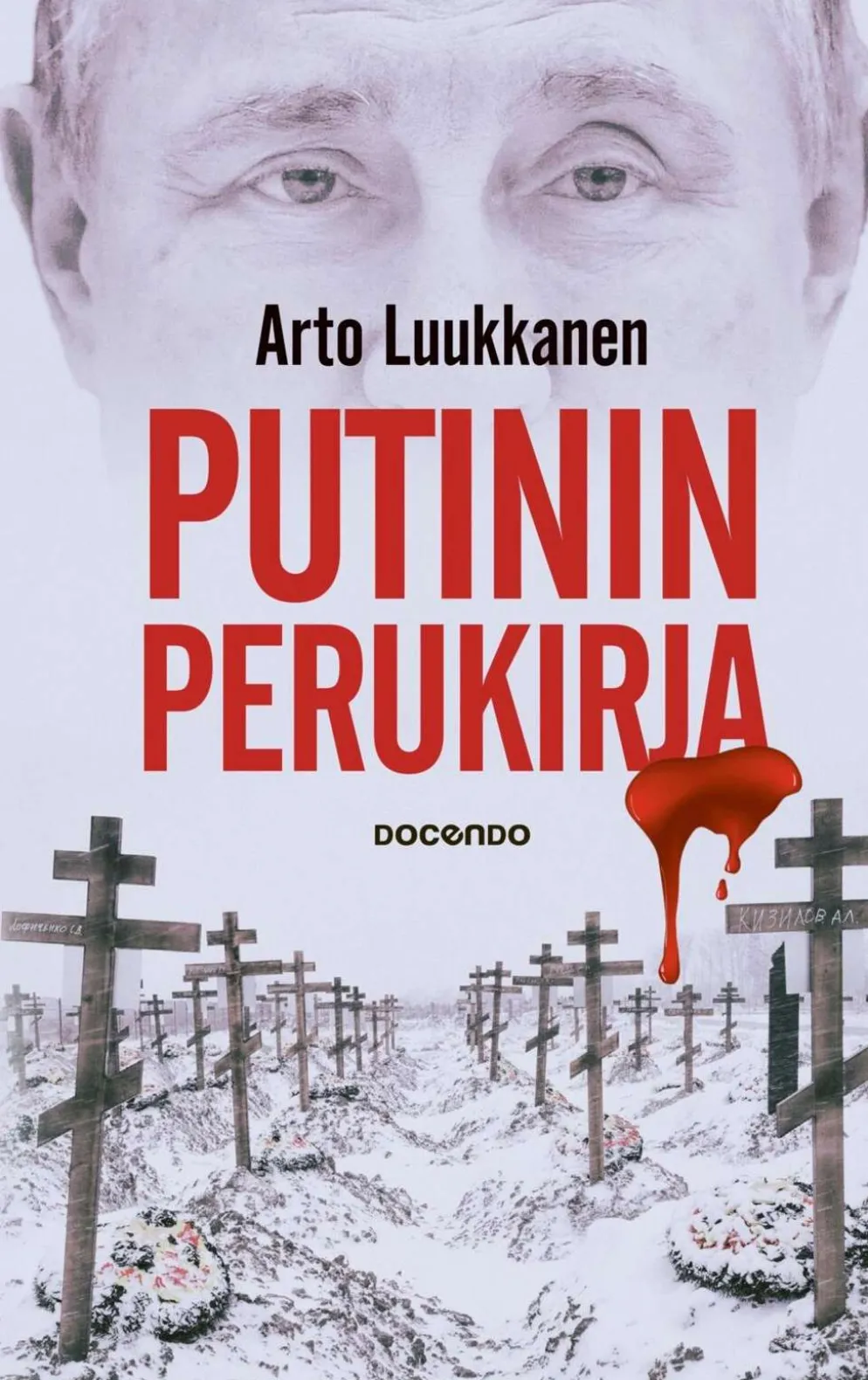 Luukkanen, Putinin perukirja