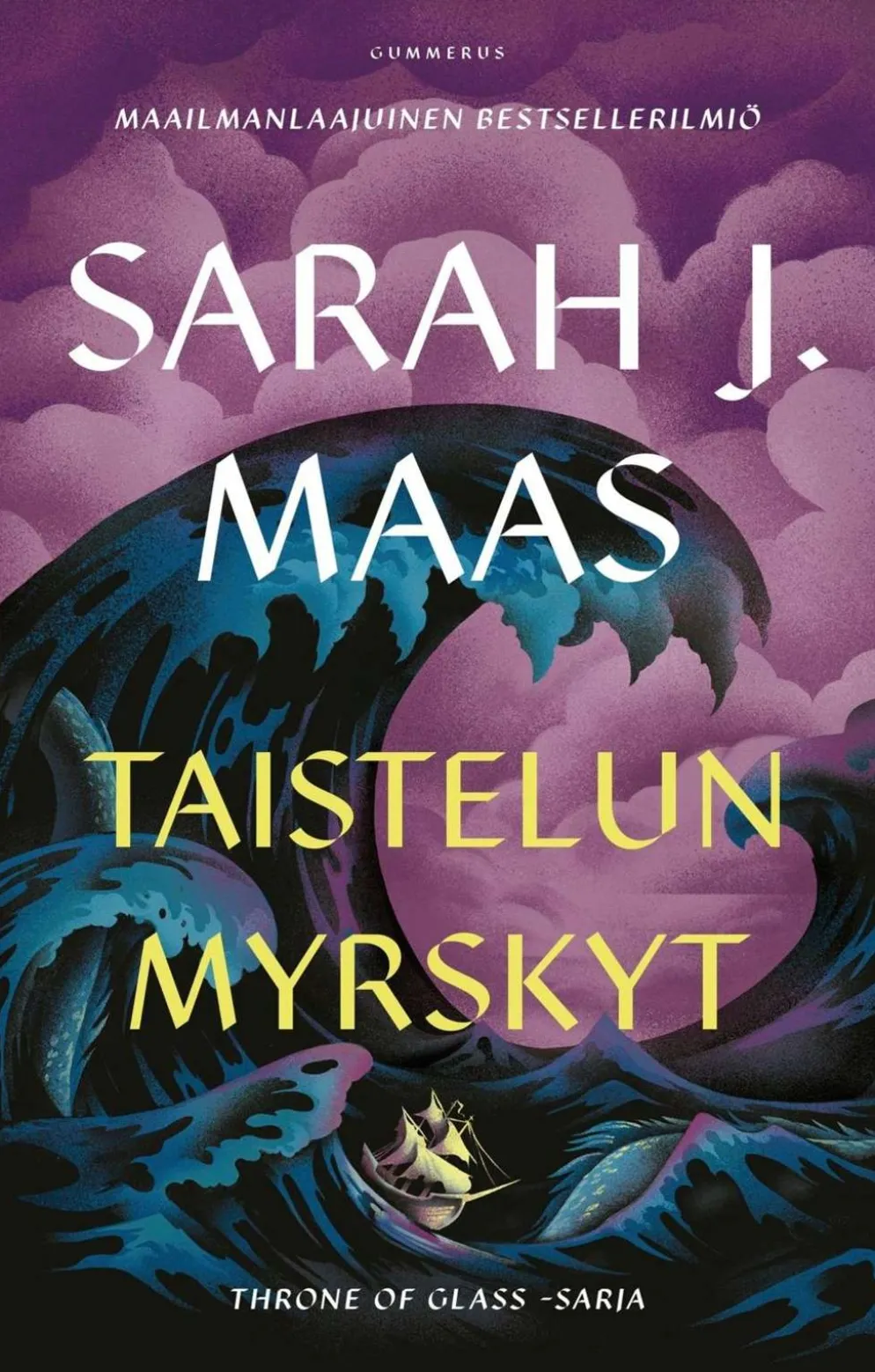 Maas, Throne of Glass - Taistelun myrskyt