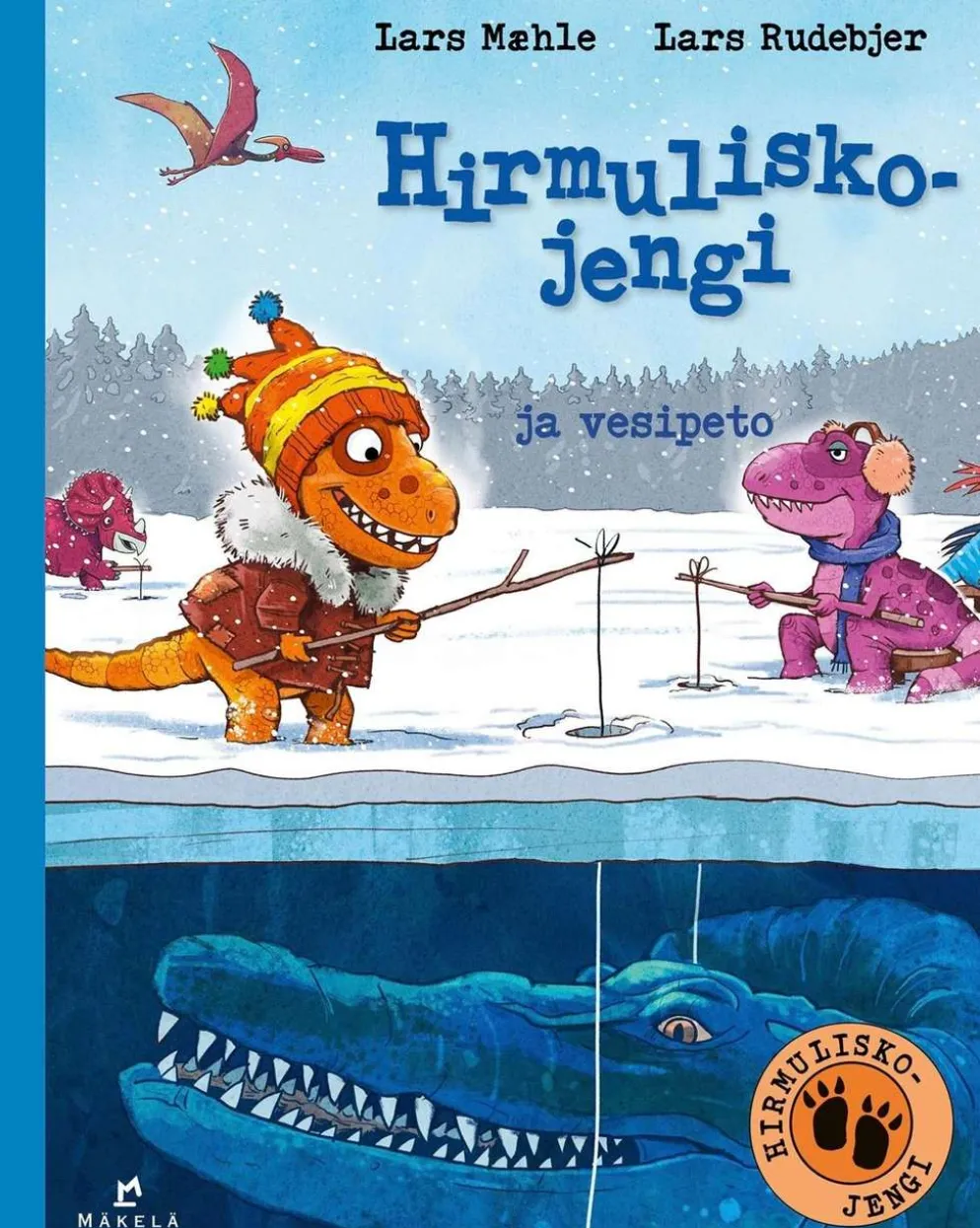 Maehle, Hirmuliskojengi ja vesipeto