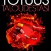 Majasalmi, Totuus taloudestasi