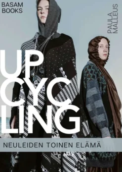 Malleus, UPCYCLING - Neuleiden toinen elämä ja liiketoiminnan kehittäminen