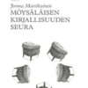 Martikainen, Möysäläisen kirjallisuuden seura