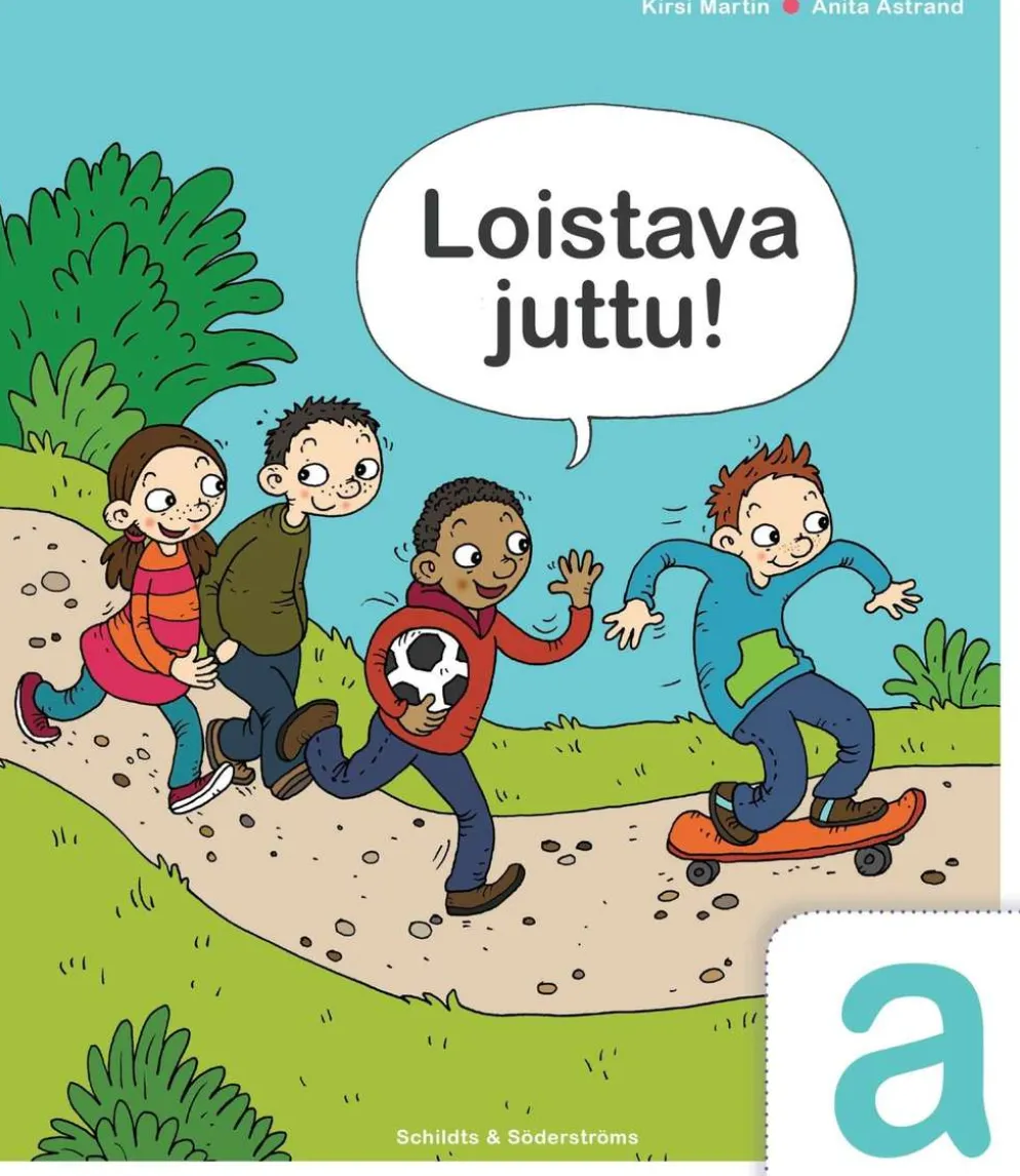 Martin, Loistava juttu! a - Oppikirja