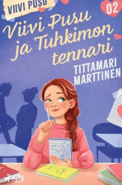 Marttinen, Viivi Pusu ja Tuhkimon tennari