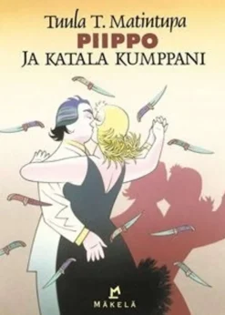 Matintupa, Piippo ja katala kumppani