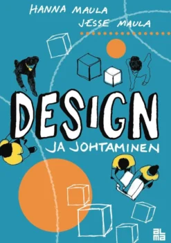 Maula, Design ja johtaminen