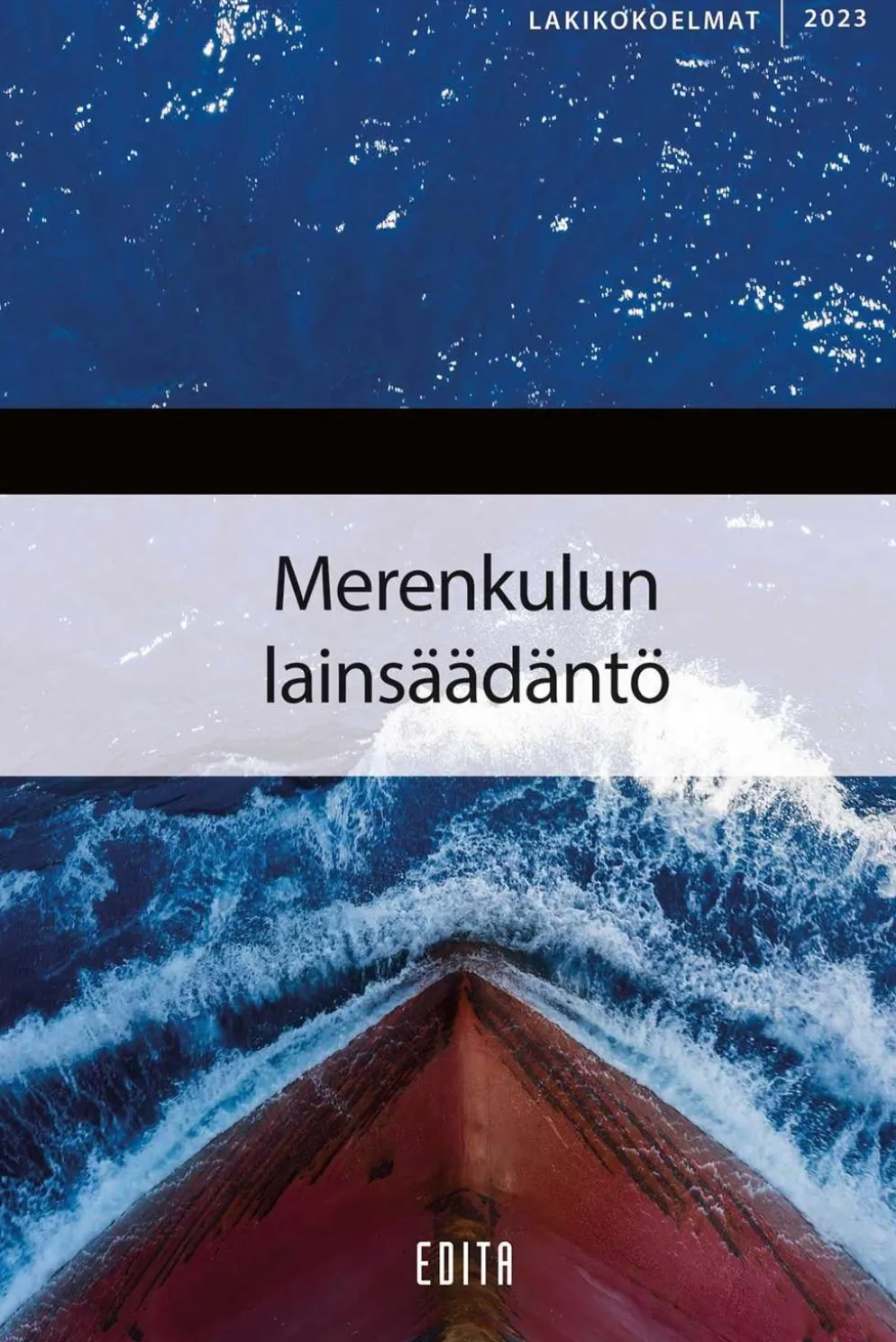 Merenkulun lainsäädäntö 2023
