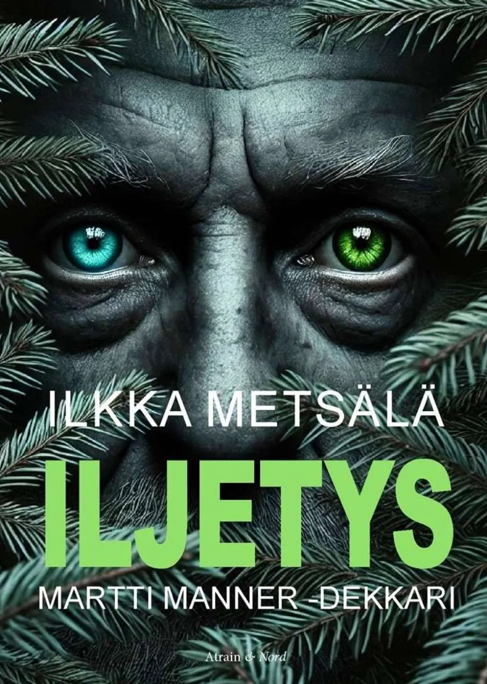 Metsälä, Iljetys - Jännitysromaani