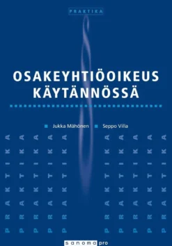 Mähönen, Osakeyhtiöoikeus käytännössä