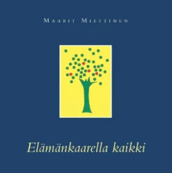 Miettinen, Elämänkaarella kaikki
