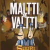 Mikkelinen, Maltti ja Valtti - Suuri viikinkiseikkailu