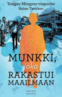 Mingyur-rinpoche, Munkki, joka rakastui maailmaan