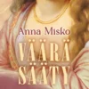 Misko, Väärä sääty